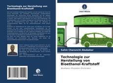 Couverture de Technologie zur Herstellung von Bioethanol-Kraftstoff