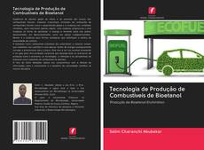 Capa do livro de Tecnologia de Produção de Combustíveis de Bioetanol 