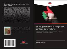 Bookcover of Le peuple Nuer et la religion et sa vision de la nature