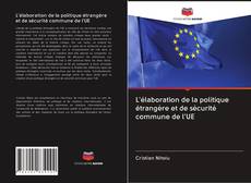 Capa do livro de L'élaboration de la politique étrangère et de sécurité commune de l'UE 