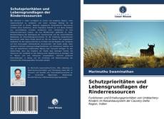Portada del libro de Schutzprioritäten und Lebensgrundlagen der Rinderressourcen