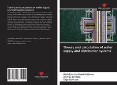 Theory and calculation of water supply and distribution systems kitap kapağı