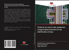 Capa do livro de Théorie et calcul des systèmes d'approvisionnement et de distribution d'eau 
