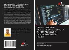 Buchcover von PROGETTAZIONE E REALIZZAZIONE DEL SISTEMA DI PRENOTAZIONE E CONSULTAZIONE DEI PAZIENTI