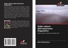 Bookcover of Sulla natura dell'umorismo linguistico