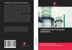 CONTROLO DA POLUIÇÃO AMBIENTAL kitap kapağı