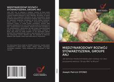Copertina di MIĘDZYNARODOWY ROZWÓJ STOWARZYSZENIA, GROUPE ANJ