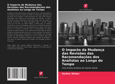 Borítókép a  O Impacto da Mudança das Revisões das Recomendações dos Analistas ao Longo do Tempo - hoz