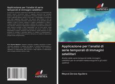 Buchcover von Applicazione per l'analisi di serie temporali di immagini satellitari