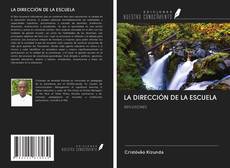 Buchcover von LA DIRECCIÓN DE LA ESCUELA