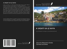 Buchcover von A VASATI VA LE KAYA