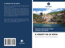 Buchcover von A VASATI VA LE KAYA