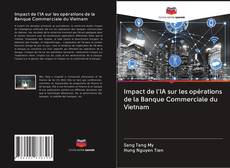 Portada del libro de Impact de l'IA sur les opérations de la Banque Commerciale du Vietnam