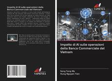 Bookcover of Impatto di AI sulle operazioni della Banca Commerciale del Vietnam