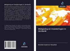 Copertina di Wetgeving en investeringen in Jordanië