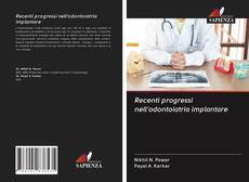Bookcover of Recenti progressi nell'odontoiatria implantare