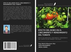 Bookcover of EFECTO DEL BORO EN EL CRECIMIENTO Y RENDIMIENTO DEL TOMATE