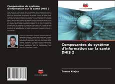 Capa do livro de Composantes du système d'information sur la santé DHIS 2 