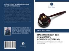 Bookcover of MACHTTEILUNG IN DER KENIANISCHEN KOALITIONSREGIERUNG