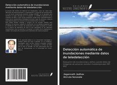 Bookcover of Detección automática de inundaciones mediante datos de teledetección