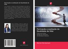 Bookcover of Formação e avaliação da Qualidade de Vida