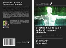 Capa do livro de Genotipo fimA de tipo II de Porphyromonas gingivalis 