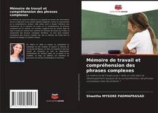 Buchcover von Mémoire de travail et compréhension des phrases complexes