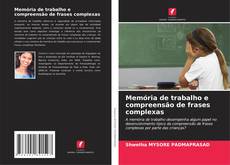 Buchcover von Memória de trabalho e compreensão de frases complexas