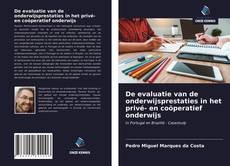 De evaluatie van de onderwijsprestaties in het privé- en coöperatief onderwijs的封面