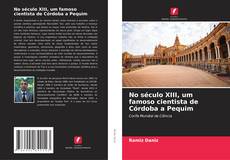 Copertina di No século XIII, um famoso cientista de Córdoba a Pequim