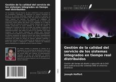 Buchcover von Gestión de la calidad del servicio de los sistemas integrados en tiempo real distribuidos