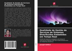 Portada del libro de Qualidade de Gestão de Serviços de Sistemas Distribuídos Embebidos em Tempo Real