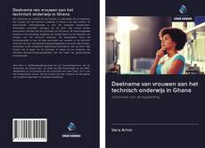 Buchcover von Deelname van vrouwen aan het technisch onderwijs in Ghana