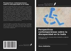 Bookcover of Perspectivas contemporáneas sobre la discapacidad en la India