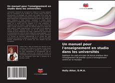 Couverture de Un manuel pour l'enseignement en studio dans les universités