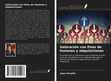 Couverture de Valoración con fines de fusiones y adquisiciones