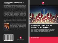 Portada del libro de Avaliação para fins de fusões e aquisições