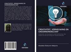 CREATIVITEIT, VERNIEUWING EN ONDERNEMERSCHAP的封面