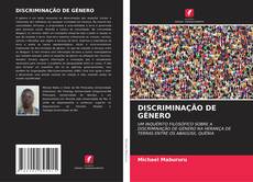 Bookcover of DISCRIMINAÇÃO DE GÉNERO