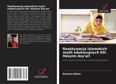 Copertina di Reaktywacja islamskich myśli edukacyjnych KH. Hasyim Asy'ari