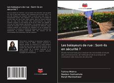 Capa do livro de Les balayeurs de rue : Sont-ils en sécurité ? 