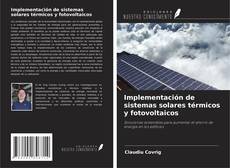 Implementación de sistemas solares térmicos y fotovoltaicos的封面