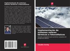 Portada del libro de Implementação de sistemas solares térmicos e fotovoltaicos