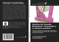 Portada del libro de Química del Vanadio Bioquímica, Toxicología y su química analítica