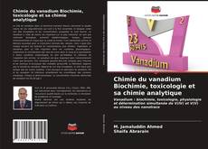 Обложка Chimie du vanadium Biochimie, toxicologie et sa chimie analytique