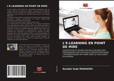 Bookcover of L'E-LEARNING EN POINT DE MIRE