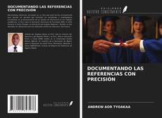 Buchcover von DOCUMENTANDO LAS REFERENCIAS CON PRECISIÓN