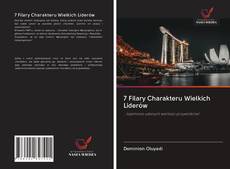 Copertina di 7 Filary Charakteru Wielkich Liderów