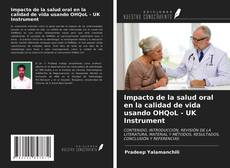 Bookcover of Impacto de la salud oral en la calidad de vida usando OHQoL - UK Instrument