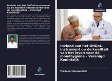 Capa do livro de Invloed van het OHQoL-instrument op de kwaliteit van het leven voor de mondhygiëne - Verenigd Koninkrijk 
